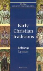  Early Christian Traditions 