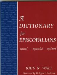  A Dictionary for Episcopalians 