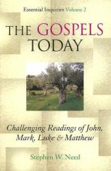  Gospels Today: Challenging Readings of John, Mark, Luke & Matthew 