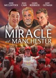  Miracle at Manchester 