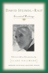  David Steindl-Rast: Essential Writings 