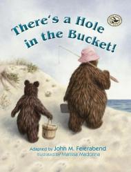  There\'s a Hole in the Bucket! 