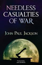  Needless Casualties of War 