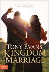  Kingdom Marriage: Connecting God\'s Purpose with Your Pleasure 