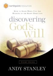  Discovering God\'s Will: How to Know When You Are Heading in the Right Direction 