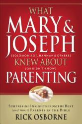  What Mary and Joseph Knew about Parenting 