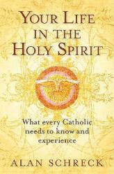  Your Life in the Holy Spirit 