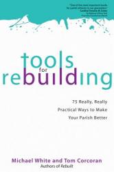  Tools for Rebuilding 