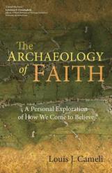  The Archaeology of Faith 