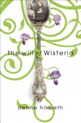  The Will of Wisteria 