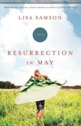  Resurrection in May 