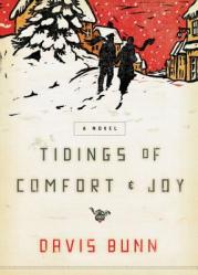  Tidings of Comfort and Joy: A Classic Christmas Novel of Love, Loss, and Reunion 