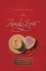  An Amish Love: Three Amish Novellas 