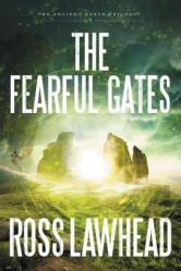  The Fearful Gates 