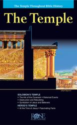  The Temple: The Temple Throughout Bible History 