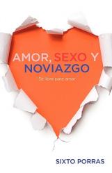  Amor, Sexo Y Noviazgo: S 