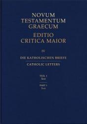  Novum Testamentum Graecum: Catholic Letters Part 1: Text (Hardcover) 