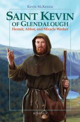  Saint Kevin of Glendalough: Hermit, Abbot, and Miracle Worker 