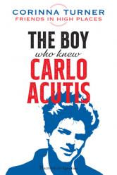  The Boy Who Knew Carlo Acutis 