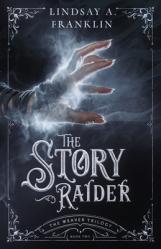  The Story Raider: Volume 2 