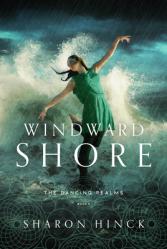  Windward Shore: Volume 3 