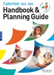  2024-2025 Catechist Handbook and Planning Guide 