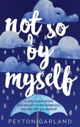  Not So by Myself: A safe space where God doesn\'t fix the loneliness, but sits with you instead 