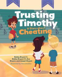  Trusting Timothy: A Story about Cheating 