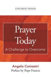  Prayer Today: A Challenge to Overcome 