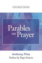  Parables on Prayer 