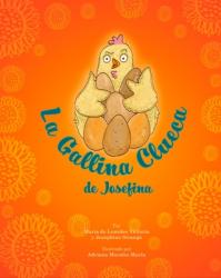  La Gallina Clueca de Josefina 