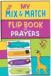  My Mix and Match Flip Book of Prayers 