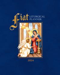  Fiat Traditional Catholic Planner Full-Size: 12-Month Planner 2024 