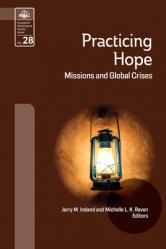  Practicing Hope: Missions and Global Crises 