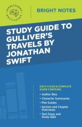  Study Guide to Gulliver\'s Travels by Jonathan Swift 