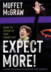  Expect More!: Dare to Stand Up and Stand Out 