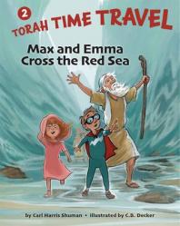  Max and Emma Cross the Red Sea: Torah Time Travel #2 