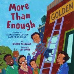  More Than Enough: Inspired by Maimonidess Golden Ladder of Giving 