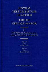  Novum Testamentum Graecum Editio Critica Maior, Part 1.2 Text (Hardcover): Chapters 15-28 