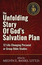  The Unfolding Story of God\'s Salvation Plan: 12 Life-Changing Personal or Group Studies 