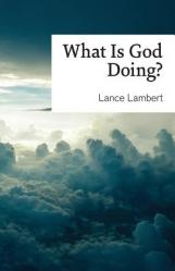  What Is God Doing?: Lessons from Church History 