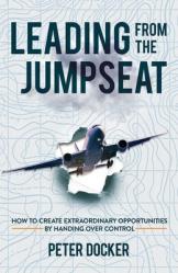  Leading from the Jumpseat 