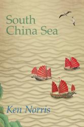  South China Sea: A Poet\'s Autobiography Volume 283 