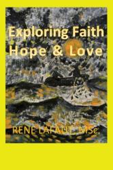  Exploring Faith Hope & Love 