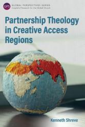  Partnership Theology in Creative Access Regions 