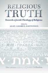  Religious Truth: Towards a Jewish Theology of Religions 