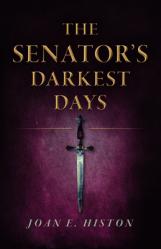  The Senator\'s Darkest Days 