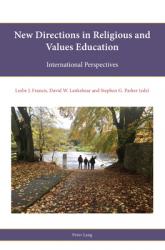  New directions in Religious and Values education: International perspectives 