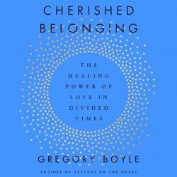  Cherished Belonging: The Healing Power of Love in Divided Times 