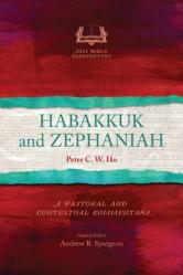  Habakkuk and Zephaniah: A Pastoral and Contextual Commentary 